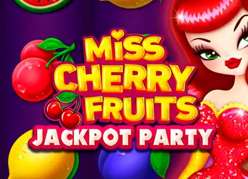 Miss Cherry Fruits Jackpot Party